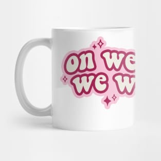 on wednesdays we wear pink Mug